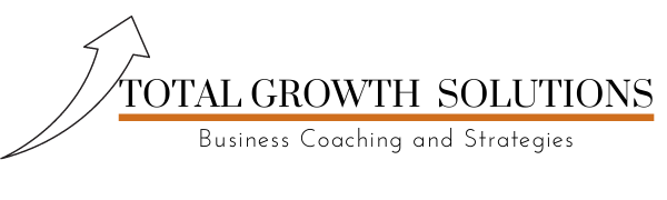 Total Growth Solutions Business Coaching and Strategies